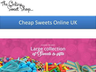 Cheap Sweets Online UK