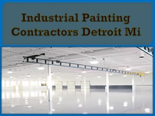 Industrial Painting Contractors Detroit Mi