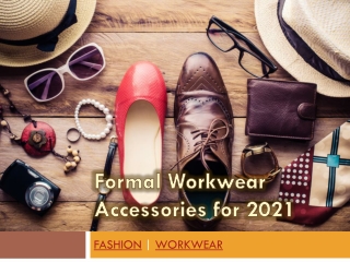 Formal Workwear Accessories