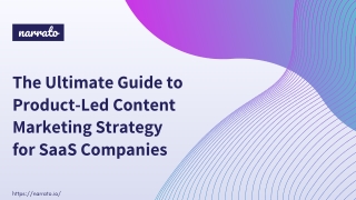 The Ultimate Guide to Product-Led Content Marketing Strategy for SaaS Companies