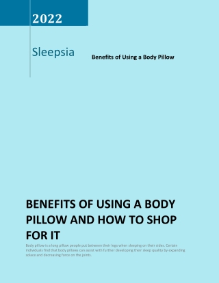 Benefits of Using a Body Pillow and How to Shop for It