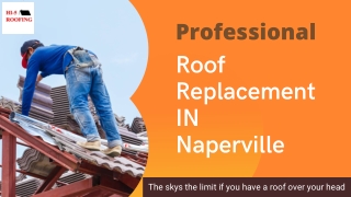 Professional Roof Replacement Naperville - HI-5 Roofing