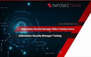Information Security Manager Training