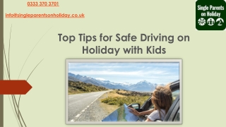 Top Tips for Safe Driving on Holiday with Kids