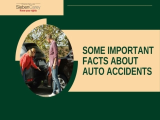 Some Important Facts About Auto Accidents