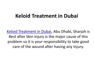 Keloid Treatment in Dubai