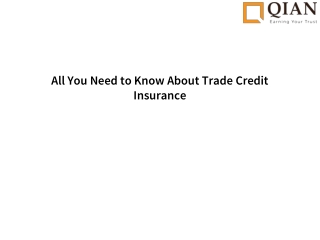 All You Need to Know About Trade Credit Insurance