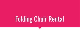 Folding Chair Rental