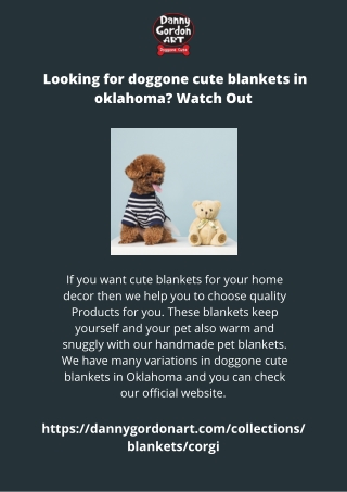 Looking for doggone cute blankets in oklahoma Watch Out