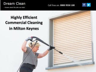 Highly Efficient Commercial Cleaning in Milton Keynes