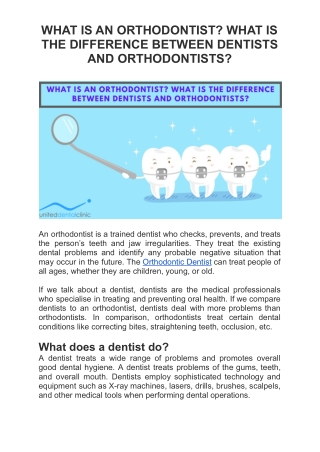 WHAT IS AN ORTHODONTIST? WHAT IS THE DIFFERENCE BETWEEN DENTISTS AND ORTHODONTIS