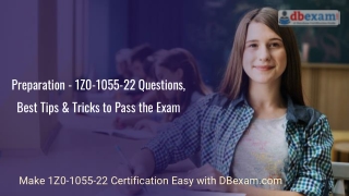 Preparation - 1Z0-1055-22 Questions, Best Tips & Tricks to Pass the Exam