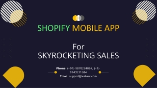Shopify Mobile App For Skyrocketing Sales