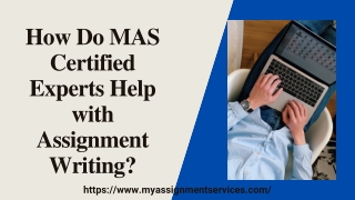 How Do MAS Certified Experts Help with Assignment Writing