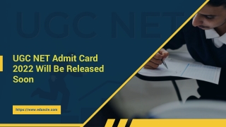 UGC NET Admit Card 2022 Will Be Released Soon