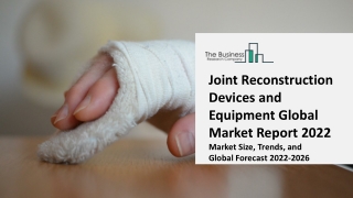Global Joint Reconstruction Devices and Equipment Market Competitive Strategies