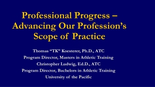 Professional Progress – Advancing Our Profession’s Scope of Practice