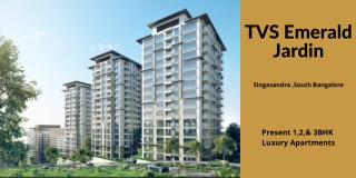 TVS Emerald Jardin   Singasandra - Your Realtor for Life