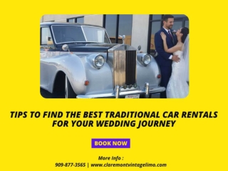 Tips to Find the Best Traditional Car Rentals for Your Wedding Journey