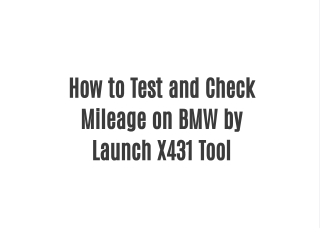 How to Test and Check Mileage on BMW by Launch X431 Tool