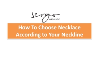 Choose a Best Necklace According to Your Neckline