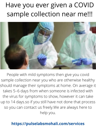 Have you ever given a COVID sample collection near me!!!
