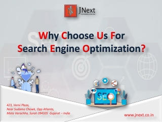 Why Choose Us For Search Engine Optimization?