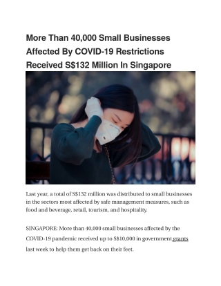 More Than 40,000 Small Businesses Affected By COVID-19 Restrictions Received S$132 Million In Singapore