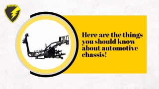 Find Out What You Need To Know About An Automotive Chassis!