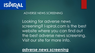 Adverse News Screening I-spiral.com