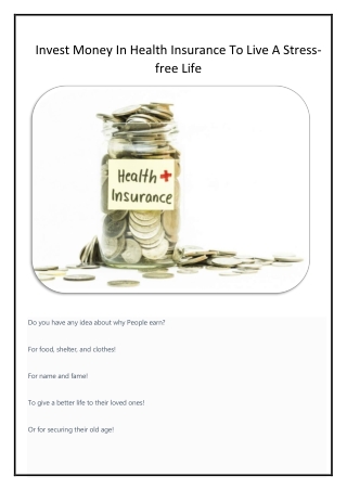 Invest Money In Health Insurance To Live A Stress-free Life