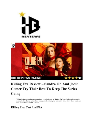Killing Eve Review – Sandra Oh And Jodie Comer Try Their Best To Keep The Series Going