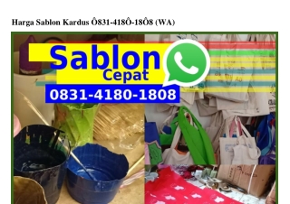 Harga Sablon Kardus