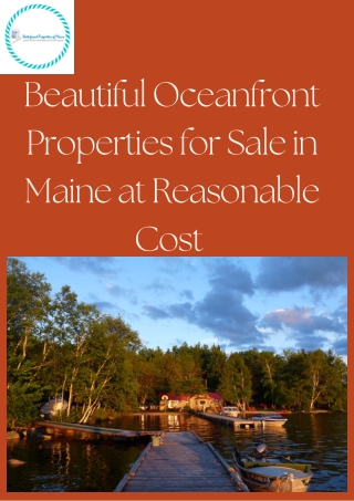 Beautiful Oceanfront Properties for Sale in Maine at Reasonable Cost