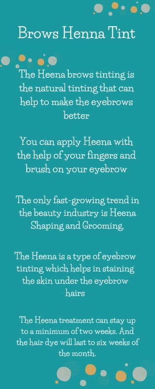 Brows Henna Tint  Shaping And Grooming - Info