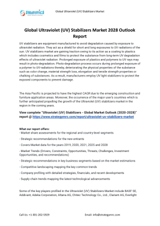 2021 Ultraviolet (UV) Stabilizers Industry Global Analysis Report