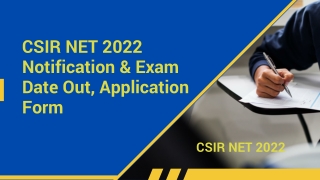 CSIR NET 2022 Notification & Exam Date Out, Application Form