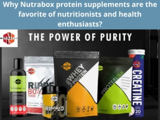 Why Nutrabox protein supplements are the favorite of nutritionists and health enthusiasts