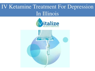 IV Ketamine Treatment For Depression In Illinois