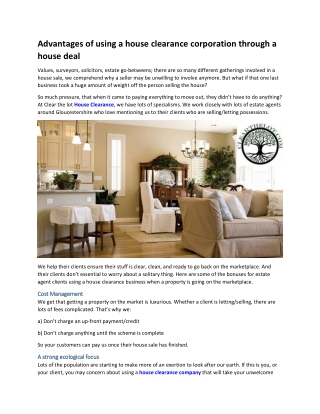 Advantages of using a house clearance corporation through a house deal