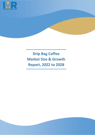 Drip Bag Coffee Market