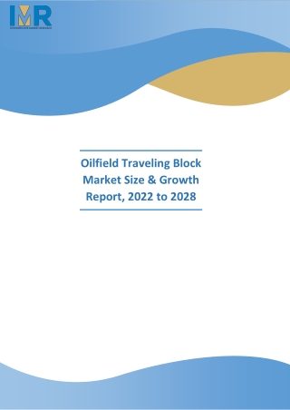 Oilfield Traveling Block Market