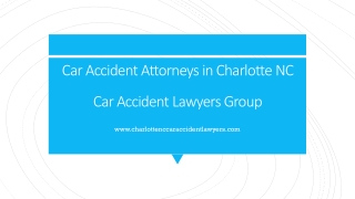 Car Accident Attorneys in Charlotte NC | Car Accident Lawyers Group