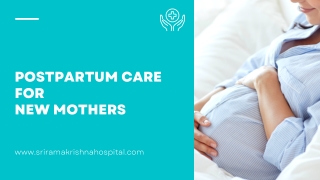 Postpartum Care  for  New Mothers