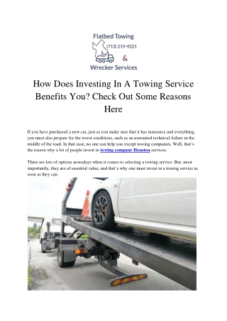 How Does Investing In A Towing Service Benefits You? Check Out Some Reasons Here