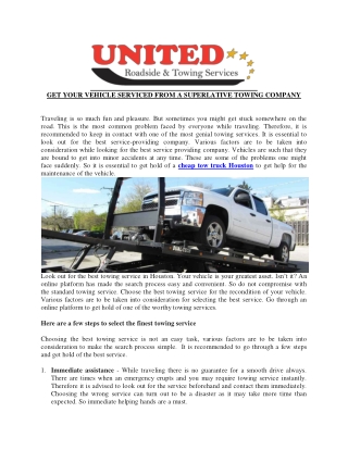 GET YOUR VEHICLE SERVICED FROM A SUPERLATIVE TOWING COMPANY