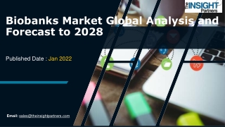 Biobanks Market Key Manufacturers, Development Trends and Competitive Analysis