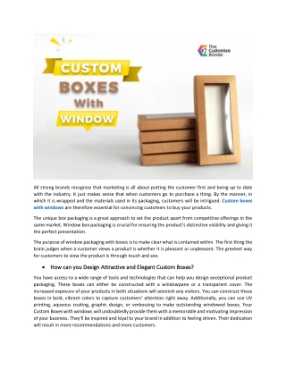 Escalate Your Product Visibility with Custom Boxes with Window