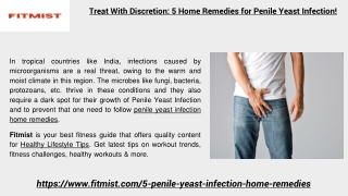 Treat With Discretion: 5 Home Remedies for Penile Yeast Infection!