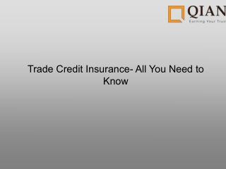 Trade Credit Insurance- All You Need to Know